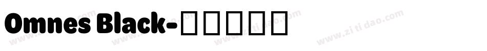 Omnes Black字体转换